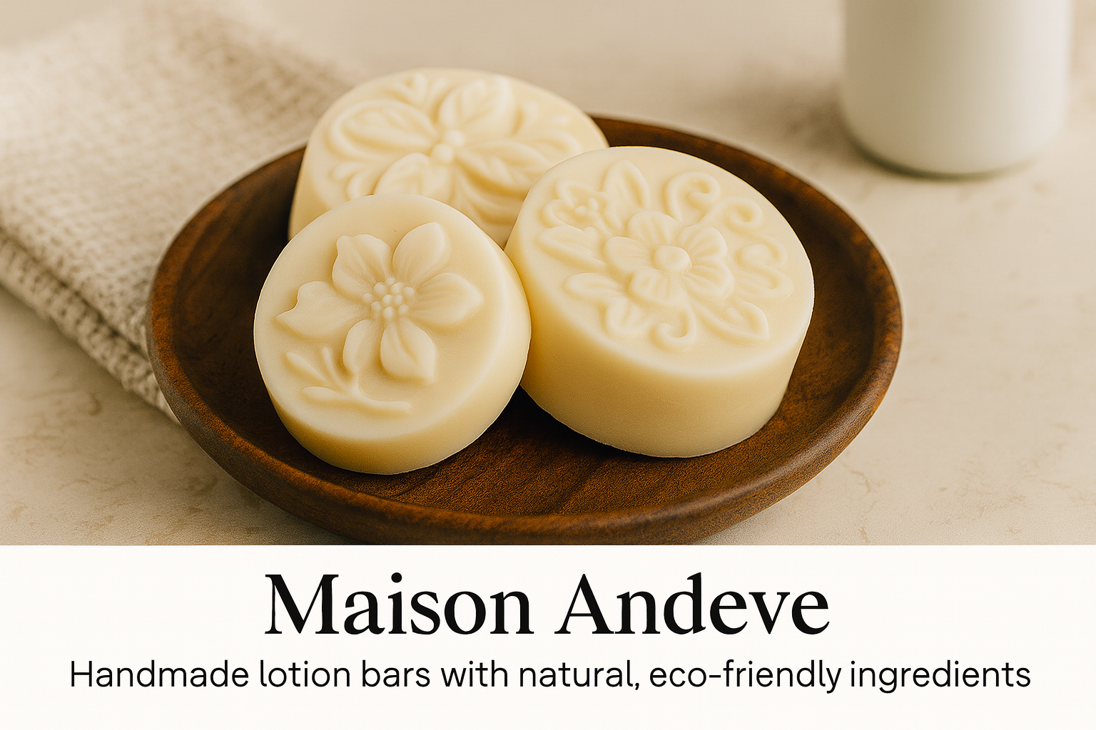Maison Andeve banner showing handmade floral lotion bars with eco-friendly natural ingredients